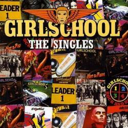 Girlschool : The Singles (Compilation)